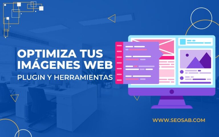 ¿Cómo optimizar imágenes para web? Tamaño, peso y título ALT