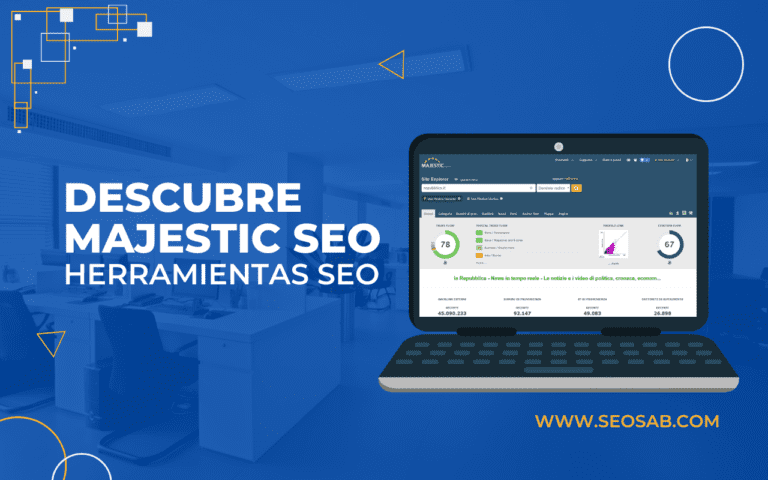 ¿Qué es Majestic y cómo se usa en tu estrategia SEO?