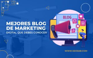 Mejores blog de Marketing Digital