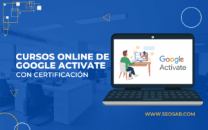 Cursos gratuitos Google Activate