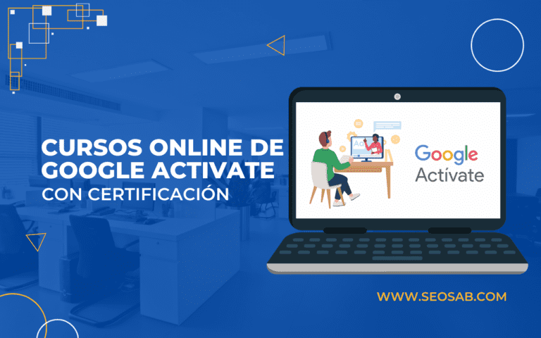 Cursos gratuitos Google Activate que no debes perderte