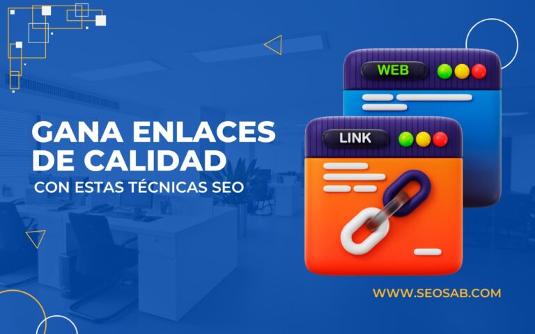 ¿Cómo ganar enlaces de calidad para mejorar el SEO?