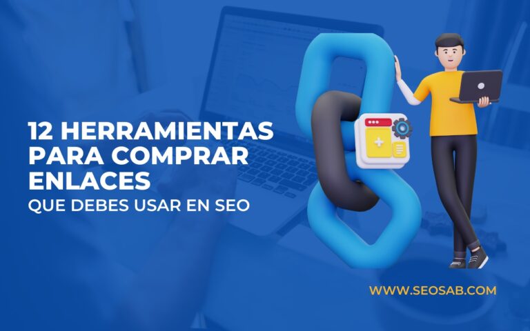 12 Herramientas para Comprar Enlaces SEO en 2025