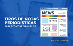 Tipos de notas periodísticas: ejemplos claros para aplicar en tu blog