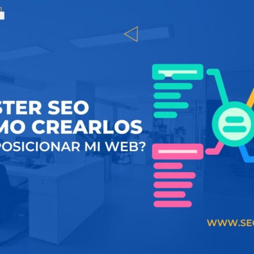 ¿Cómo crear un Cluster SEO para posicionar una web?