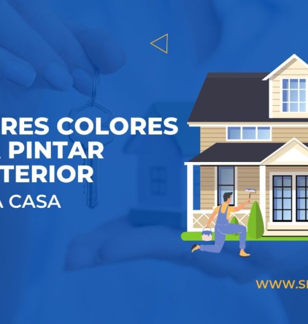 Colores para pintar exteriores de una casa
