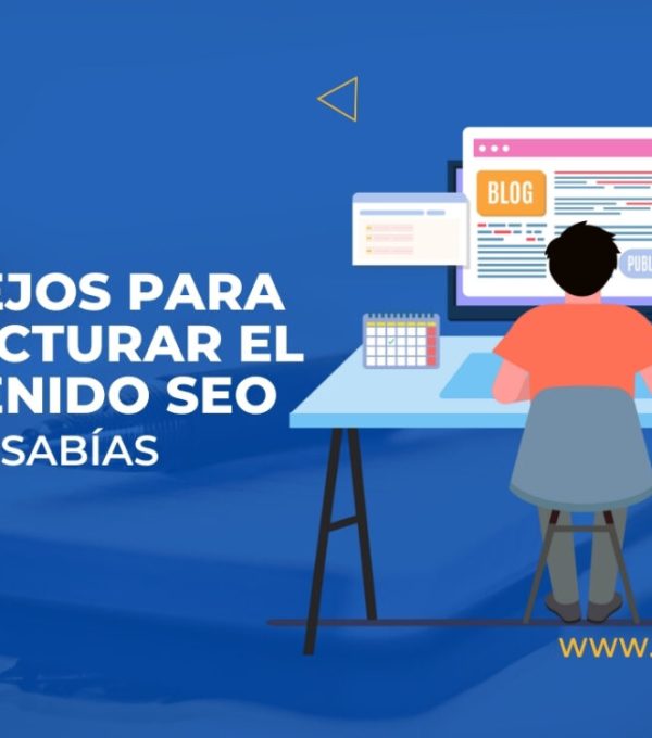 Consejos para estructurar el contenido SEO