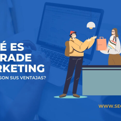 Trade marketing ¿Qué es y cuáles son sus ventajas?