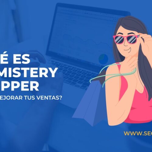 ¿Qué es un Mystery Shopper y cómo mejorar tu estrategia de ventas?